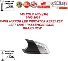 INDICATOR FOR VW POLO IV 9N 2005-2009 WING MIRROR LED LIGHT REPEATER LEFT  LH