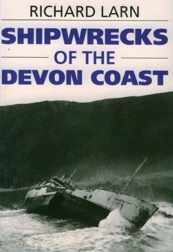 Shipwrecks the devon coast - the,