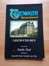 Tynemouth remembered a - :,