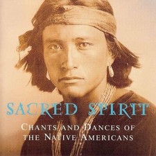 Sacred spirit chants - spirit:,