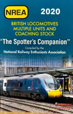 Spotter's Companion 2020: Locos, Multiple Units & Coaching Stock, Softback NREA