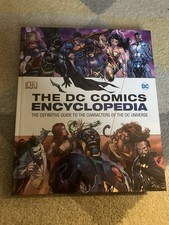 The DC comics Encyclopaedia: The Definitive Guide To Characters