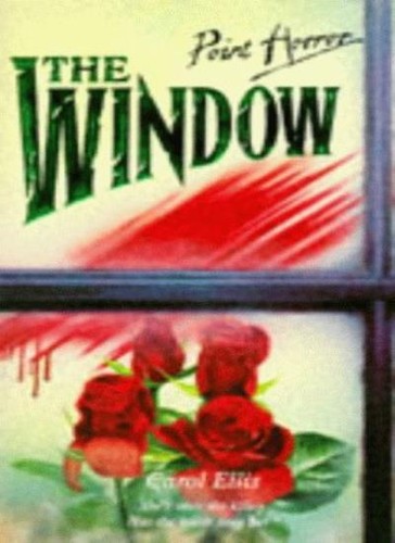 The window by - the, horror)