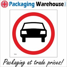 TR094 NO CARS VEHICLES SIGN