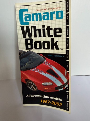 Camaro white book 1967 - camaro, 1967-2002