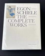 EGON SCHIELE THE COMPLETE WORKS (VERY RARE CATALOGUE RAISONNE - THAMES & HUDSON)