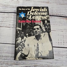 The Story of the Jewish Defense League - Rabbi Meir Kahane 1st Edition Hardcover