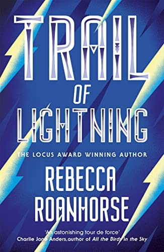 Trail lightning the sixth - of,