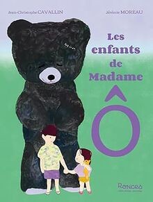Les enfants madame by - Ô,