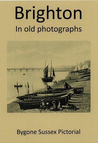 Brighton old photographs - old,