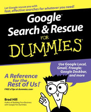 Google Search and Rescue for Dummies - Hill, Brad
