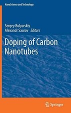 Doping of Carbon Nanotubes (NanoScience and Technology) (2017)