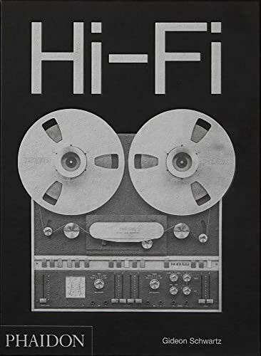 The history of high end - hi-fi:,