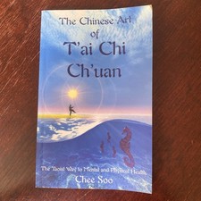 The Chinese Art of T'ai Chi