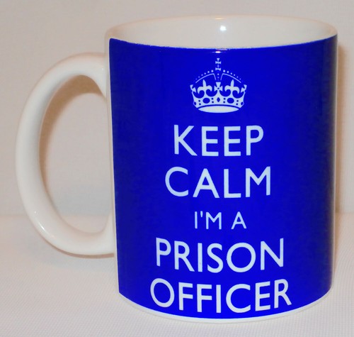 Keep calm prison officer - keep,
