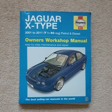 Haynes Jaguar X-Type 2001-2011 Owners Workshop Manual Petrol & Diesel