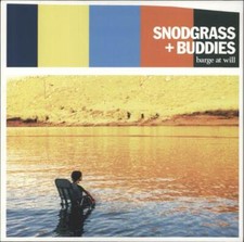 Jon Snodgrass Barge At Will -