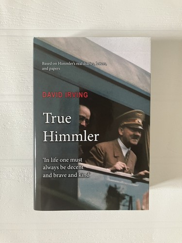 David irving true himmler - david,