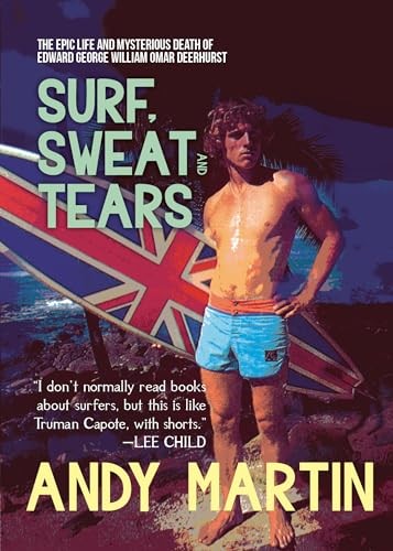 Surf sweat and tears - and, tears:
