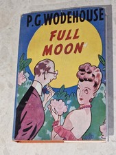 FULL MOON - P.G.WODEHOUSE HARDBACK 1st print 1947