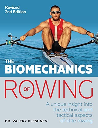 The biomechanics rowing - the,