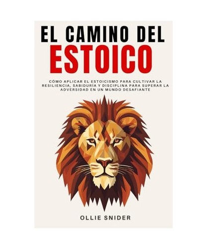 Camino del estoico cómo - del, estoico: