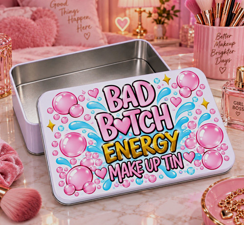 Bad bitch energy makeup metal - energy,
