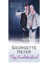 They Found Him Dead,Georgette Heyer