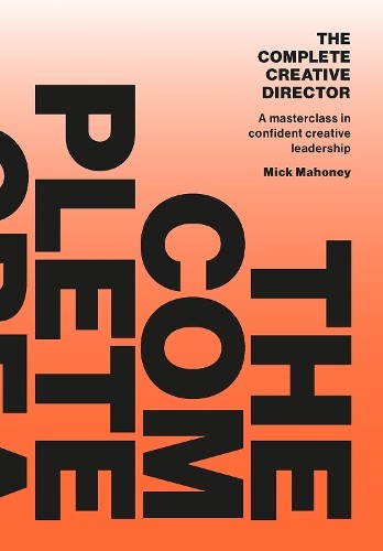 The complete creative director - the,
