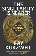 The singularity nearer - singularity, is