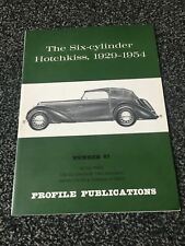 Profile Publications No. 47 The  Six Cylinder  Hotchkiss 1929 - 1954 