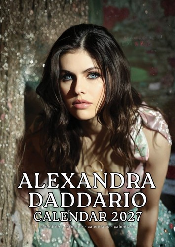 Alexandra daddario calendar - alexandra,