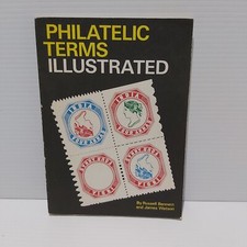 Philatelic Terms Illustrated by Russell Bennett & James Watson