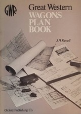Great Western Wagons Plan Book J H Russell PB 1976 VGC