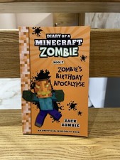 Diary of a Minecraft Zombie Book 9: Zombie's Birthday Apocalypse 