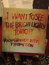 Richard & Linda Thompson 'I Want to See...' Original UK Vinyl ILPS 9266 VG+/EX