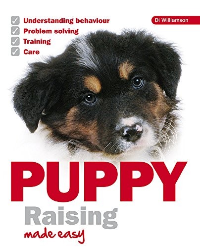 Puppy raising made easy - raising, dai