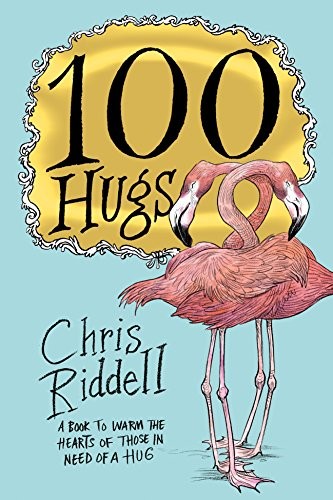 100 hugs chris riddell - hugs,chris, riddell-