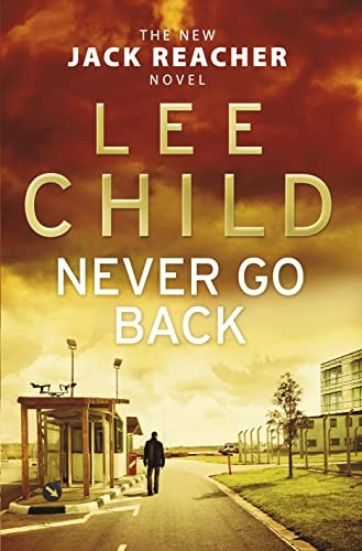 Never back jack reacher - never, (jack