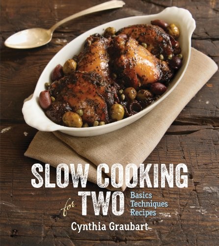 Slow cooking for two - for, two: