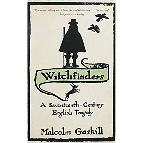 Malcolm gaskill witchfinders - gaskill,
