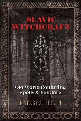 Slavic witchcraft natasha - slavic,
