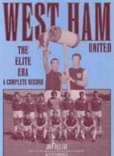 West Ham United: The Elite Era