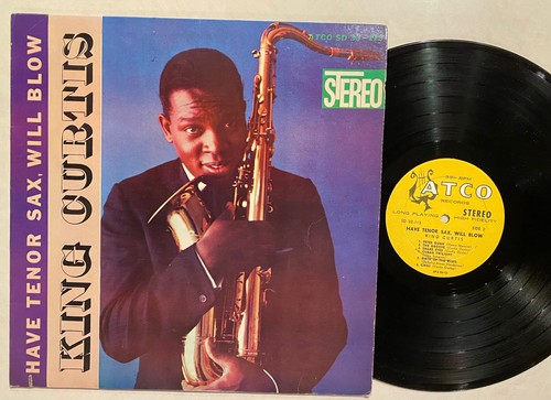 King curtis have - tenor, sax