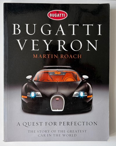 Bugatti veyron quest for - bugatti, a