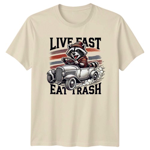 Live fast eat - live, trash