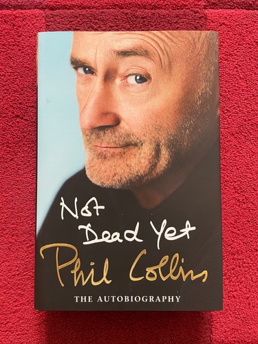 Phil collins not dead yet - collins,