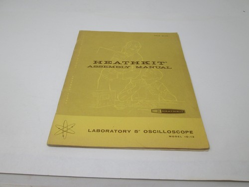 Heathkit assembly manual - heathkit,