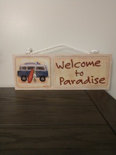 Welcome paradise plaque - to,