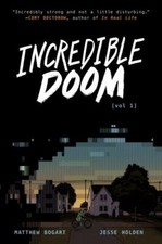 Incredible Doom: A Graphic